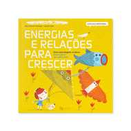 ENERGIAS E RELAÇÕES PARA CRESCER
